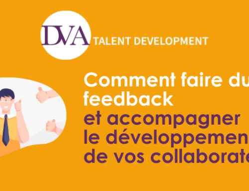 Comment faire du feedback et accompagner le développement de vos collaborateurs ?